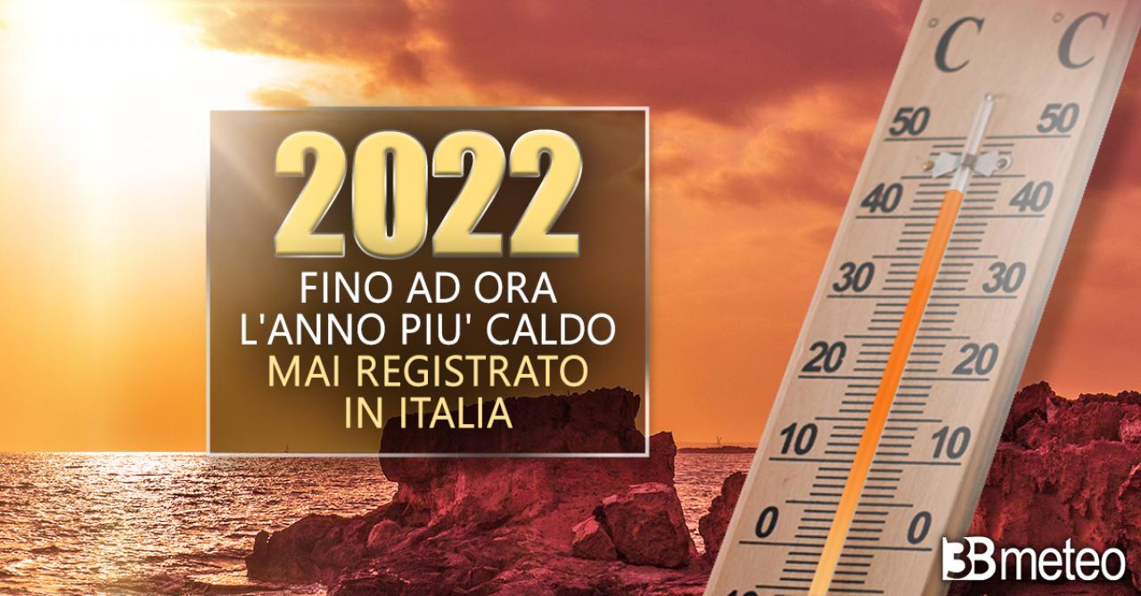 Clima: secondo i dati ISAC-CNR il 2022 ad oggi è l'anno più caldo mai registrato in Italia