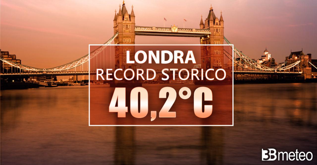 Londra Heathrow - record di caldo con +40,2°C