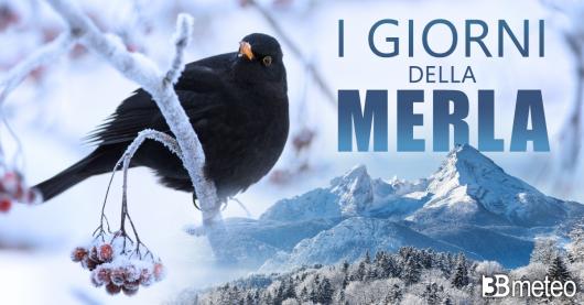 Meteo nuova settimana e giorni della merla, la tendenza