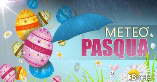 Meteo Pasqua e Pasquetta con la pioggia
