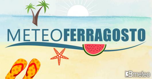 Meteo tendenza per la settimana di Ferragosto 2023