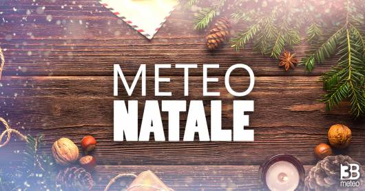 Meteo Vigilia, Natale e Santo Stefano