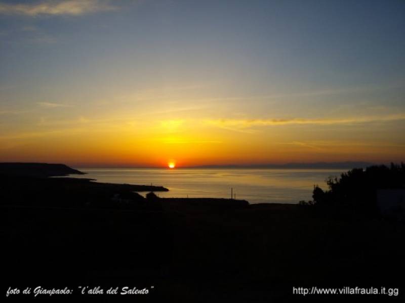 "l'alba del Salento" - come si vede da villa fraula